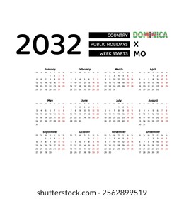 Calendar 2032 English language with Dominica public holidays. Week starts from Monday. Graphic design vector illustration.