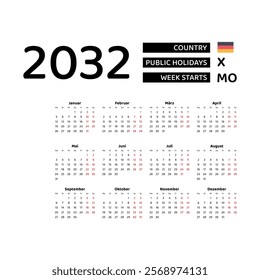 Calendar 2032 Germany language with German public holidays. Week starts from Monday. Graphic design vector illustration.