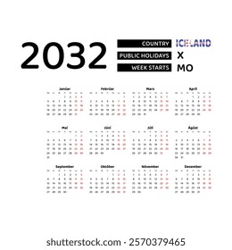 Calendar 2032 Icelandic language with Iceland public holidays. Week starts from Monday. Graphic design vector illustration.