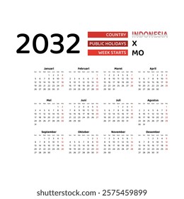 Calendar 2032 Indonesian language with Indonesia public holidays. Week starts from Monday. Graphic design vector illustration.