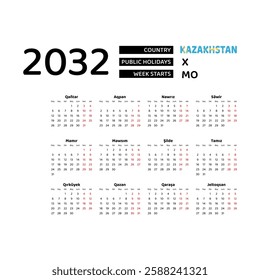 Calendar 2032 Kazakh language with Kazakhstan public holidays. Week starts from Monday. Graphic design vector illustration.