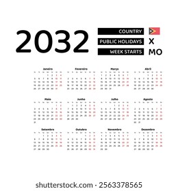 Calendar 2032 Portuguese language with East Timor public holidays. Week starts from Monday. Graphic design vector illustration.