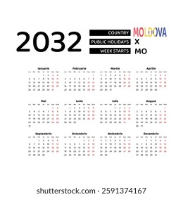 Calendar 2032 Romanian language with Moldova public holidays. Week starts from Monday. Graphic design vector illustration.