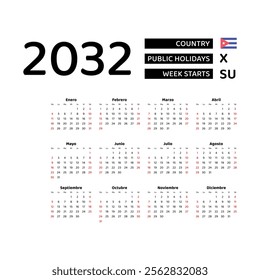 Calendar 2032 Spanish language with Cuba public holidays. Week starts from Sunday. Graphic design vector illustration.