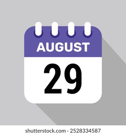 Calendario 29 de agosto Icono Vector para los días del mes y la semana sobre un fondo claro
