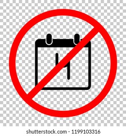 calendar with 4 day, simple icon. Not allowed, black object in red warning sign with transparent background