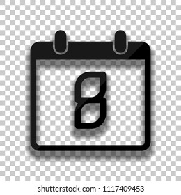 calendar with 8 day, simple icon. Black glass icon with soft shadow on transparent background