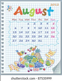 Calendar for August 2012. Week starts on Monday. Leaf torn from a notebook into a cell. Exercise book in a cage. Illustration of fruit yield.