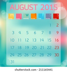 Calendar August 2015. Flat style background.