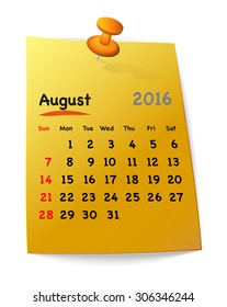 Calendar for august 2016 on orange sticky note attached with red pin. Sundays first. Vector illustration
