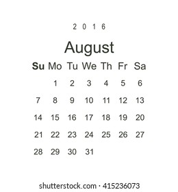 Calendar August 2016 vector design. Week starts from Sunday.