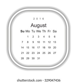  Calendar August 2016. Week starts from Sunday. Modern design flat style icon