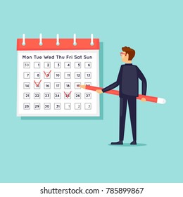 Calendar, businessman notes the date. Flat design vector illustration.