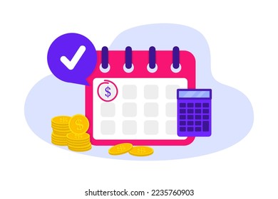 Calendar and calculator with gold coins around. Payment day. The concept of a reminder of timely payment for services. Success salary payment automatic or recurring pay. Vector illustration