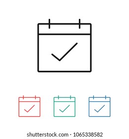 Calendar, check date icon vector illustration. Linear symbol with thin outline. The thickness is edited. Minimalist style.