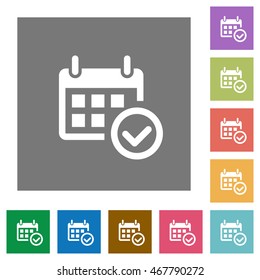 Calendar Check Flat Icon Set On Color Square Background.