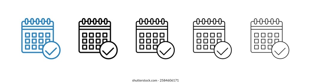 Calendar check icons in five different stroke sizes