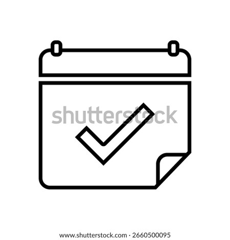 Calendar check mark. Event confirmed symbol. Task completion Vector. Schedule updated graphic.