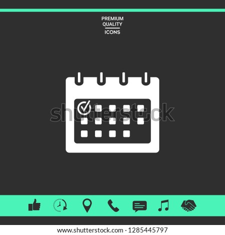 Calendar with Check mark-  icon. Graphic elements for your design