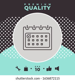 Calendar with Check mark- line icon. Graphic elements for your design