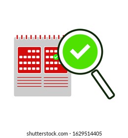 Calendar with a check mark. This check mark shows a concept of routine checkup the system's security, protection and reliability. The concept of safe protection.