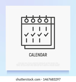 Calendar with check marks thin line icon. Modern vector illustration.