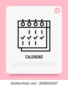 Calendar with check marks thin line icon. Weekly planning. Modern vector illustration.