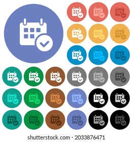 Calendar check multi colored flat icons on round backgrounds. Included white, light and dark icon variations for hover and active status effects, and bonus shades.