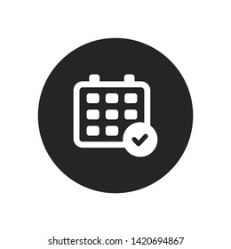 Calendar and checked vector icon in modern design style for web site and mobile app
