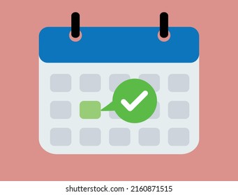 Calendar with checkmark or tick notice icon vector. Flat cartoon event reminder with check mark as approved or schedule date symbol isolated clipart