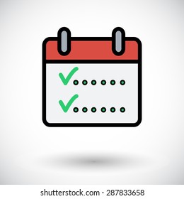 Calendar with chek. Flat icon on the white background for web and mobile applications. Vector illustration.
