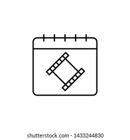 Calendar, cinema icon. Simple thin line, outline vector of calendar icons for ui and ux, website or mobile application