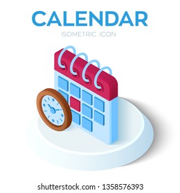 Calendar with Clock Icon. 3D Isometric Calendar with Clock sign. Created For Mobile, Web, Decor, Print Products, Application. Perfect for web design, banner and presentation. Vector Illustration.