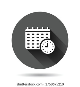Calendar with clock icon in flat style. Agenda vector illustration on black round background with long shadow effect. Schedule time planner circle button business concept.