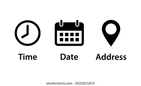 Calendar, clock, and location icons. Time, date, and address icon set. Vector illustration