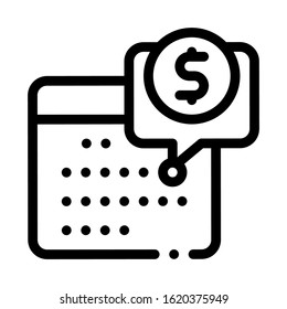 Calendar Coin Icon Vector. Outline Calendar Coin Sign. Isolated Contour Symbol Illustration