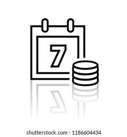 Calendar and coins line icon with reflection