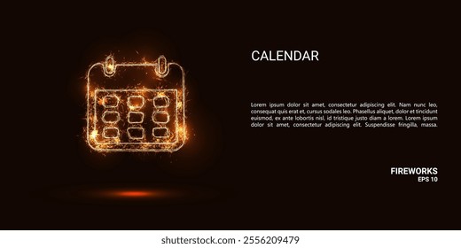 Calendar. A calendar consists of sparks and fire. Festive bright fireworks. Decorative element for celebrations and holidays. Vector illustration.