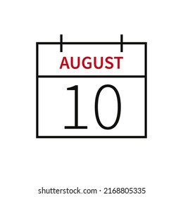 Calendar with date 10 august, line icon month name and date. Flat vector illustration for UI graphic design.