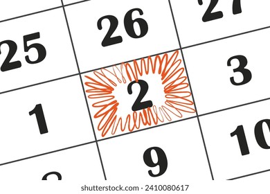 Calendar date 2 is highlighted in red pencil. New Year. Beginning of the month. Save the date in your calendar