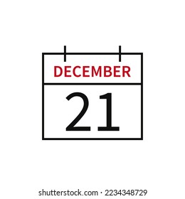 Calendar with date 21 december, line icon month name and date. Flat vector illustration for UI graphic design.