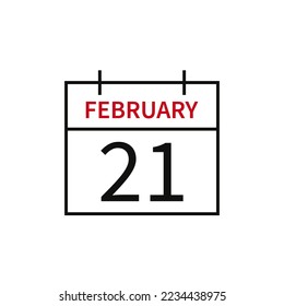Calendar with date 21 february, line icon month name and date. Flat vector illustration for UI graphic design.