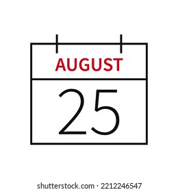 Calendar with date 25 august, line icon month name and date. Flat vector illustration for UI graphic design.