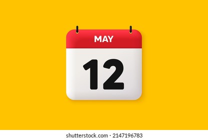 Calendar date 3d icon. 12th day of the month icon. Event schedule date. Meeting appointment time. Agenda plan, May month schedule 3d calendar and Time planner. 12th day day reminder. Vector