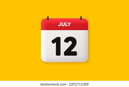 Calendar date 3d icon. 12th day of the month icon. Event schedule date. Meeting appointment time. Agenda plan, July month schedule 3d calendar and Time planner. 12th day day reminder. Vector svg
