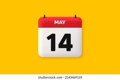 Calendar date 3d icon. 14th day of the month icon. Event schedule date. Meeting appointment time. Agenda plan, May month schedule 3d calendar and Time planner. 14th day day reminder. Vector