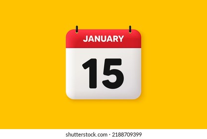 Calendar date 3d icon. 15th day of the month icon. Event schedule date. Meeting appointment time. Agenda plan, January month schedule 3d calendar and Time planner. 15th day day reminder. Vector