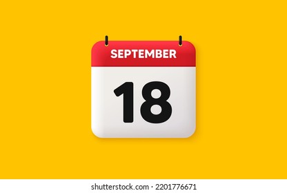 Icono 3d de fecha de calendario. Icono del día 18 del mes. Fecha de programación del evento. Hora de cita de la reunión. Plan de la agenda, calendario 3d del mes de septiembre y calendario. Recordatorio del día 18. Vector