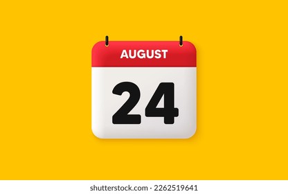 Calendar date 3d icon. 24th day of the month icon. Event schedule date. Meeting appointment time. Agenda plan, August month schedule 3d calendar and Time planner. 24th day day reminder. Vector