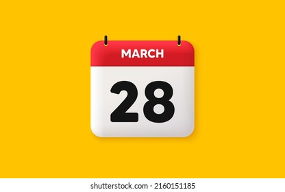 Calendar date 3d icon. 28th day of the month icon. Event schedule date. Meeting appointment time. Agenda plan, March month schedule 3d calendar and Time planner. 28th day day reminder. Vector